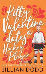  Jillian Dodd - Kitty Valentine Dates a Hockey Player - Kitty Valentine, #8.