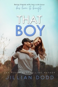  Jillian Dodd - That Boy - That Boy Series, #1.