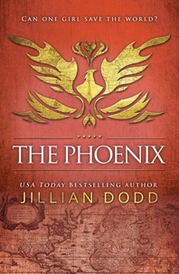  Jillian Dodd - The Phoenix - Spy Girl, #6.