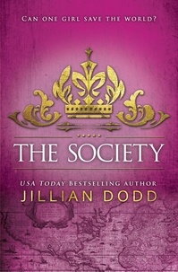  Jillian Dodd - The Society - Spy Girl, #3.