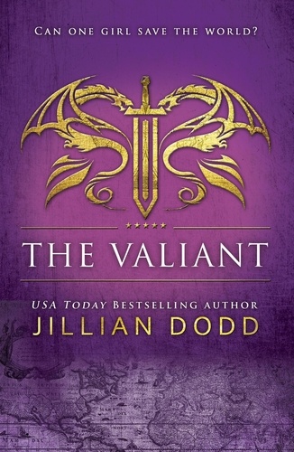  Jillian Dodd - The Valiant - Spy Girl.