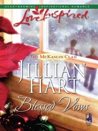 Jillian Hart - Blessed Vows.