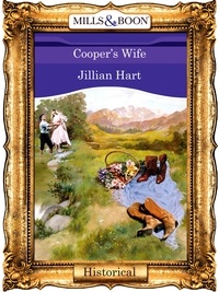 Jillian Hart - Cooper's Wife.