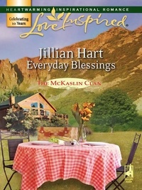 Jillian Hart - Everyday Blessings.