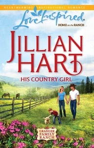 Jillian Hart - His Country Girl.