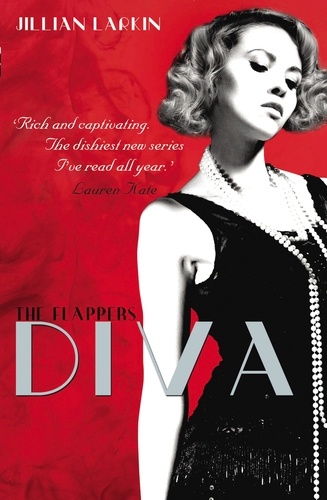 Jillian Larkin - The Flappers: Diva.