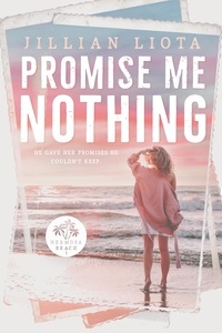  Jillian Liota - Promise Me Nothing - Hermosa Beach, #1.