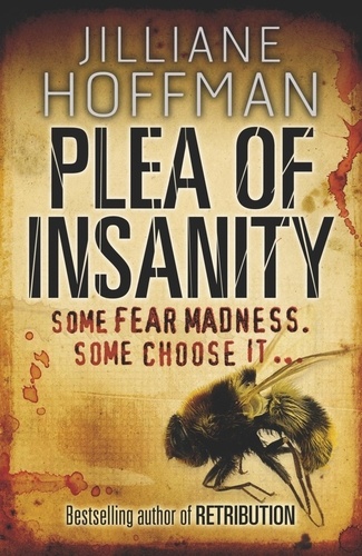 Jilliane Hoffman - Plea of Insanity.