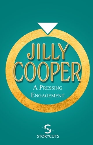 Jilly Cooper - A Pressing Engagement (Storycuts).