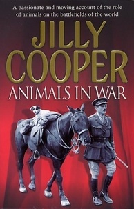 Jilly Cooper - Animals In War.