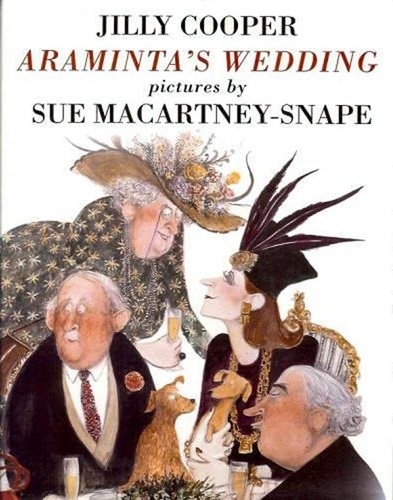 Jilly Cooper et Sue Macartney-Snape - Araminta's Wedding.