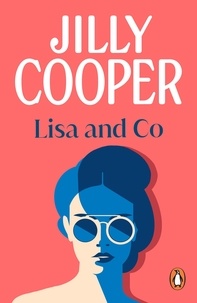 Jilly Cooper - Lisa and Co - a witty and whimsical collection of short stories from the inimitable multimillion-copy bestselling Jilly Cooper.
