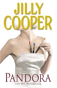 Jilly Cooper - Pandora - A masterpiece of romance and drama from the No.1 Sunday Times bestseller Jilly Cooper.