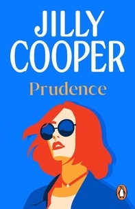 Jilly Cooper - Prudence - a light-hearted, fun and romantic romp from the inimitable multimillion-copy bestselling Jilly Cooper.