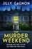The Murder Weekend. Everyone has a role to play - but what’s real and what’s part of the game?