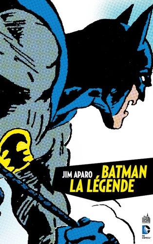 Dc archives Tome 1 Batman la légende