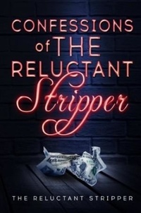  Jim. Atkisson - Confessions of the Reluctant Stripper.