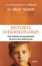 Jim B. Tucker et Jim B. Tucker - Histoires extraordinaires - Des enfants se souviennent de leurs vies antérieures.