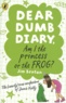 Jim Benton - Dear Dumb Diary - Am I the Princess or the Frog ?.