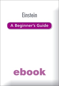 Jim Breithaupt - Einstein: A Beginner's Guide.