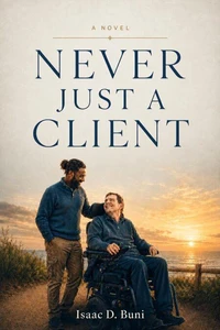 Never Just a Client