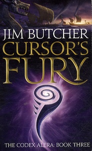 Jim Butcher - Codex Aléra Tome : Cursor's Fury.
