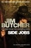 Side Jobs: Stories From The Dresden Files. Stories from the Dresden Files