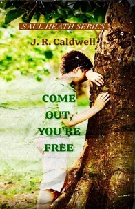 Come Out, You're Free
