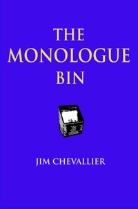  Jim Chevallier - The Monologue Bin.