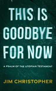 This is Goodbye for Now