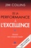 De la performance à l'excellence. Devenir une entreprise leader