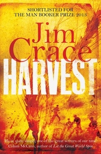 Jim Crace - Harvest.