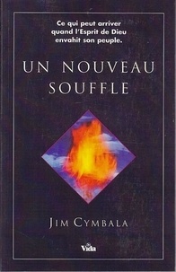 Jim Cymbala - Un nouveau souffle.