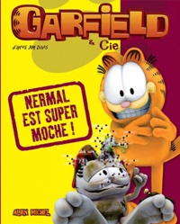 Jim Davis - Garfield & Cie  : Nermal est super moche !.