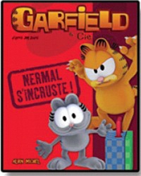 Jim Davis - Garfield & Cie  : Nermal s'incruste !.