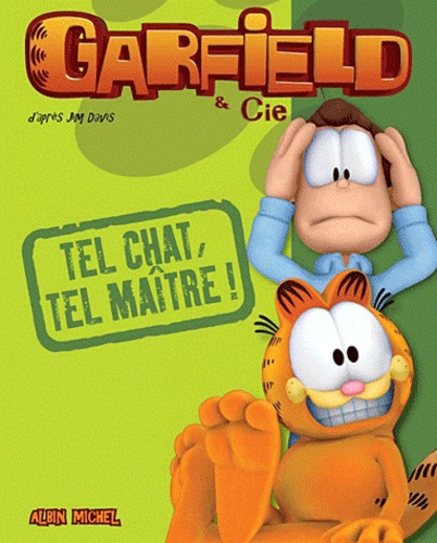 Garfield Cie Tel Chat Tel Maitre De Jim Davis Album Livre Decitre