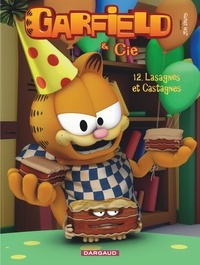 Jim Davis - Garfield & Cie Tome 12 : Lasagnes et castagnes.