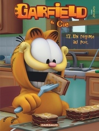 Jim Davis - Garfield & Cie Tome 17 : Un régime au poil.