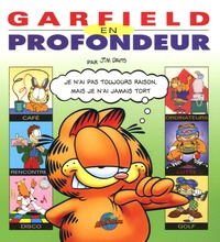 Jim Davis et Mark Acey - Garfield en profondeur.