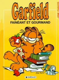 Fainéant et gourmand