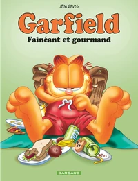 Fainéant et gourmand