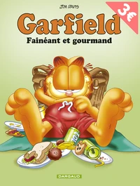 Fainéant et gourmand