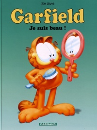 Jim Davis - Garfield Tome 13 : Je suis beau !.