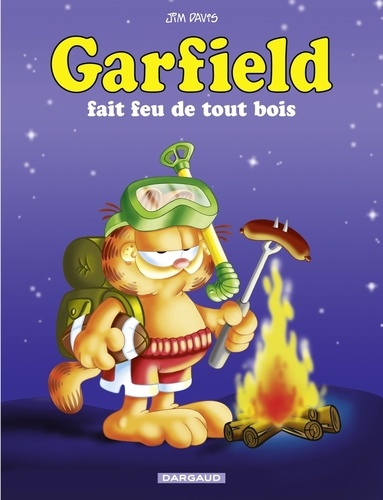 Garfield - Tome 16 - Garfield fait feu de tout bois