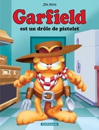 Jim Davis - Garfield Tome 23 : Garfield est un drôle de pistolet.