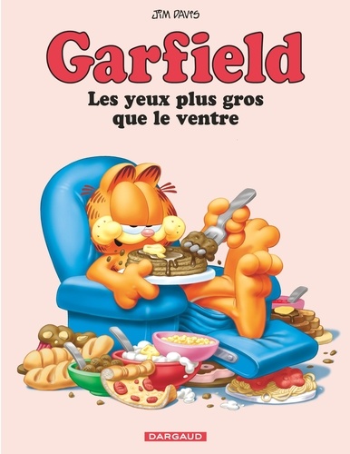 Garfield Tome 3 Les yeux plus gros que le ventre