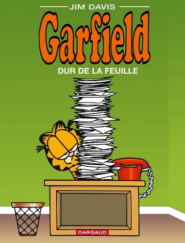 Garfield Tome 30 Garfield dur de la feuille