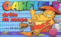 Jim Davis - Garfield Tome 31 : Drole De Soupe.