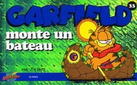 Jim Davis - Garfield Tome 33 : Garfield Monte Un Bateau.