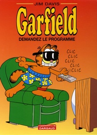 Jim Davis - Garfield Tome 35 : Demandez le programme.